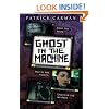 Ghost In The Machine: Ryan's Journal (Skeleton Creek, No. 2)