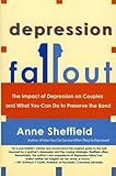 Depression Fallout: The Impact of