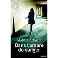 Dans l'ombre du danger:Tome 1 Les secrets de Shadow Falls