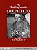 The Cambridge Companion to Boethius (Cambridge Companions to Philosophy)