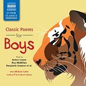 Classic Poems for Boys | [G.K. Chesterton, Edward Lear, William Blake, Robert Browning, Rudyard Kipling, Lewis Carroll]