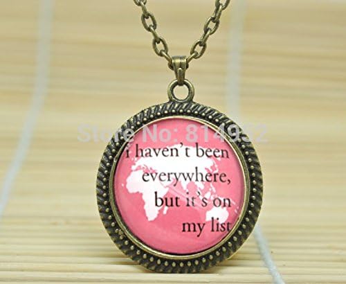 VintaStore Art Glass Necklace I Haven'T Been Everywhere But It'S On My List Travel Quote Necklace A0224