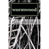 Wormwood ~ Justin Minor