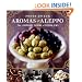 Aromas of Aleppo: The Legendary Cuisine of Syrian Jews