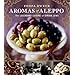 Aromas of Aleppo: The Legendary Cuisine of Syrian Jews