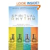 Spiritual Rhythm: Being with Jesus Every Season of Your Soul