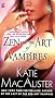 Zen and the Art of Vampires (Dark Ones, Book 6)