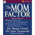 The Mom Factor