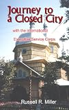 Journey to a Closed City With the International Executive Service Corps