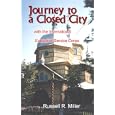 Journey to a Closed City With the International Executive Service Corps by Russell R. Miller