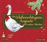 Produkt-Bild: Die Weihnachtsgans Auguste und andere M&auml;rchen: 1 CD