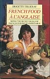 French food à L'anglaise
