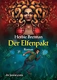 Der Elfenpakt: Roman - Herbie Brennan