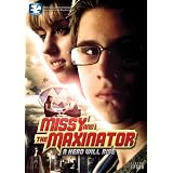Missy & The Maxinator