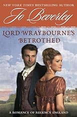 Lord Wraybourne's Bethrothed: A Romance of Regency England