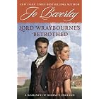 Lord Wraybourne's Betrothed: A Romance of Regency England (Signet Eclipse) by Jo Beverley