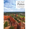 Polen, Masuren und Pommern: von Pommern bis zu den Karpaten