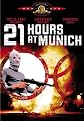 21 Hours at Munich (Widescreen)