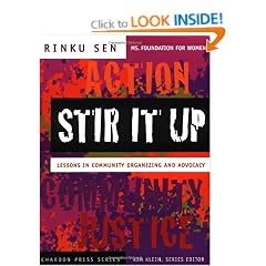 Stir It Up: Lessons in Community Organizing and Advocacy