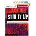 Stir It Up: Lessons in Community Organizing and Advocacy (The Chardon Press Series)