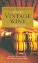 MICHAEL BROADBENT''S POCKET VINTAGE WINE COMPANION: Over Fifty Years of Tasting Over Three Centuries of Wine