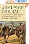 Armies of the Raj: From the Great Indian Mutiny to Independence, 1858-1947