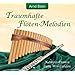 Traumhafte Fl�ten-Melodien