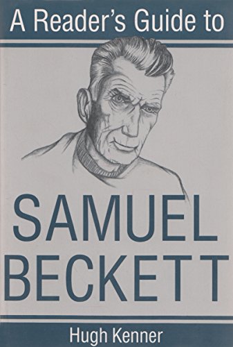 A Reader's Guide to Samuel Beckett (Reader's Guides)