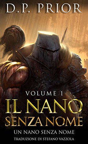 Un nano senza nome (Italian Edition)