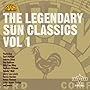 The Legendary Sun Classics Vol. 1