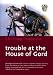 Trouble at the House of Gord S.B.I. Trilogy Chapter One Image