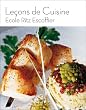 Le�ons de cuisine : Ecole Ritz Escoffier