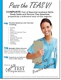 Pass the TEAS V! A complete study guide with practice test questions