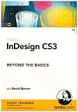 InDesign CS3 Beyond the Basics (PC DVD)