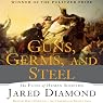 H&ouml;rbuch Guns, Germs and Steel: The Fate of Human Societies