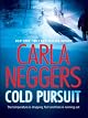 Cold Pursuit (Thorndike Press Large Print Basic Series)