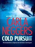 Cold Pursuit (Thorndike Press Large Print Basic Series)