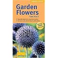 Garden Flowers from a to Z (Compass Guides) (Paperback)
