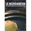Le Mundaneum : Les archives de la Connaissance