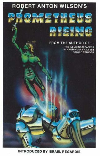 Prometheus Rising under Wilson, Robert Anton in The Books Store