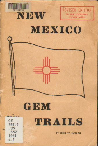 New Mexico gem trails: A field guide for collectors