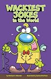 Wackiest Jokes in the World