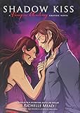 Shadow Kiss: A Graphic Novel (Vampire Academy)