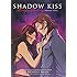 Shadow Kiss: A Graphic Novel (Vampire Academy)