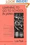 Learning to Go to School in Japan: The Transition from Home to Preschool Life