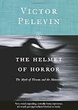 Helmet of Horror, The: The Myth of Theseus and the Minotaur (The Myths)