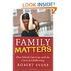 Family Matters : How Schools Can Cope with the Crisis in Childrearing