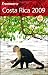 Frommer's Costa Rica 2009 (Frommer's Complete Guides)