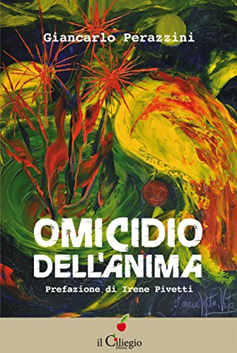 Omicidio dell'anima (Percorsi) (Italian Edition)