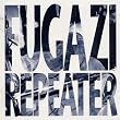 Repeater + 3 Songs